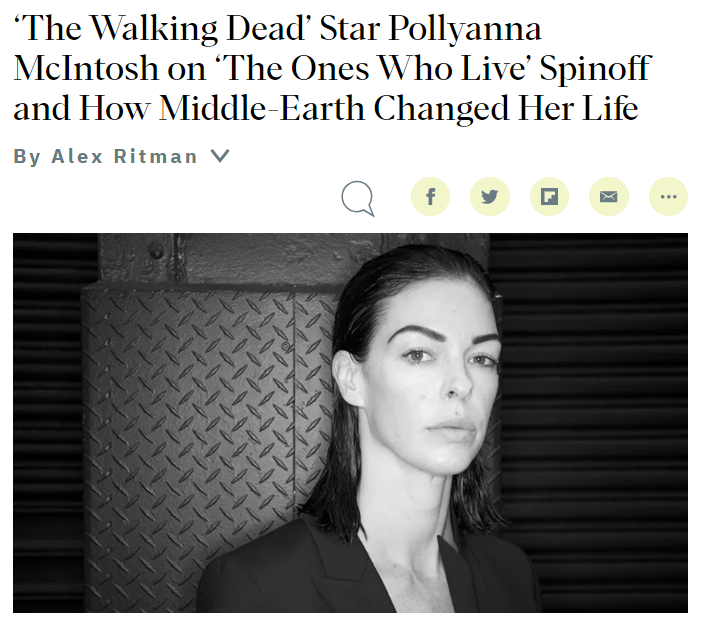 ‘The Walking Dead’ Star Pollyanna McIntosh on ‘The Ones Who Live’ Spinoff and How Middle-Earth Changed Her Life